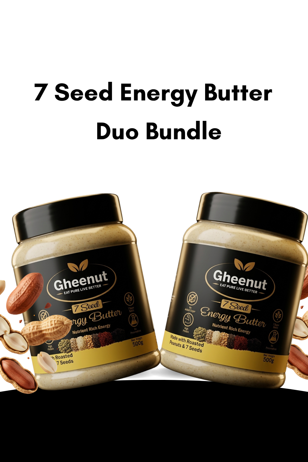 Gheenut 7 Seed Energy Peanut Butter – Natural Power for Strength & Stamina Duo Pack (2 × 500g)